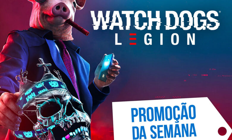 Watch Dogs Legion Promoção da Semana