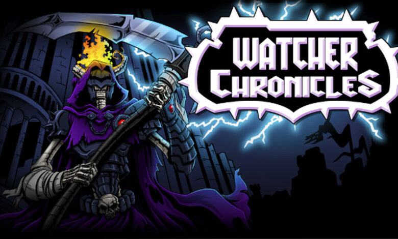 Watcher Chronicles