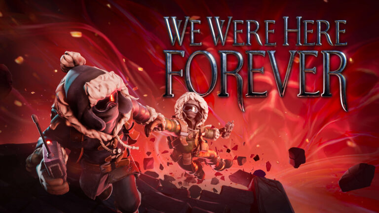 We Were Here Forever|We-Were-Here-Forever-consoles