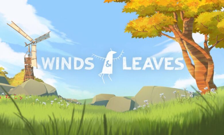 Winds & Leaves