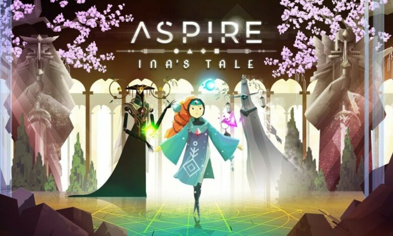 Aspire: Ina's Tale