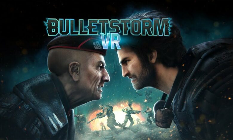 Bulletstorm VR