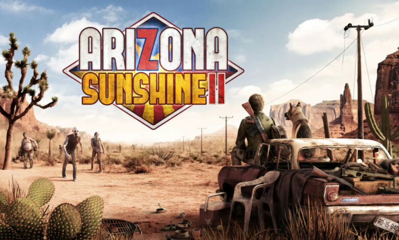 Arizona Sunshine 2