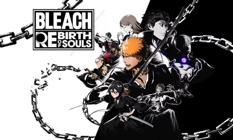 Bleach: Rebirth of Souls|Bleach: Rebirth of Souls