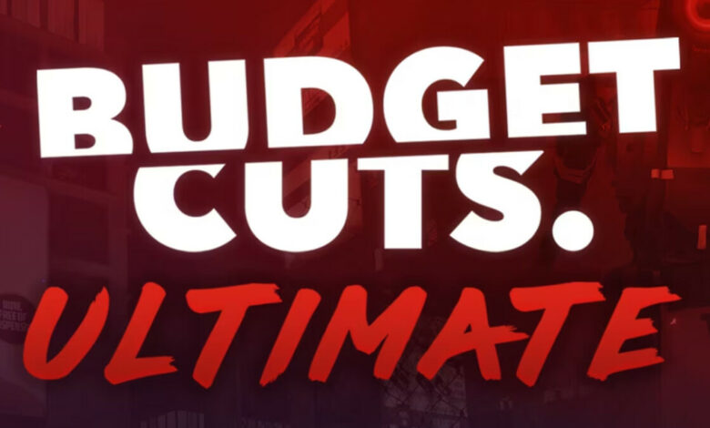 Budget Cuts Ultimate|