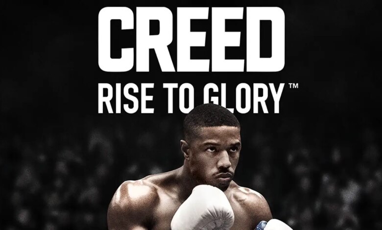 Creed: Rise to Glory