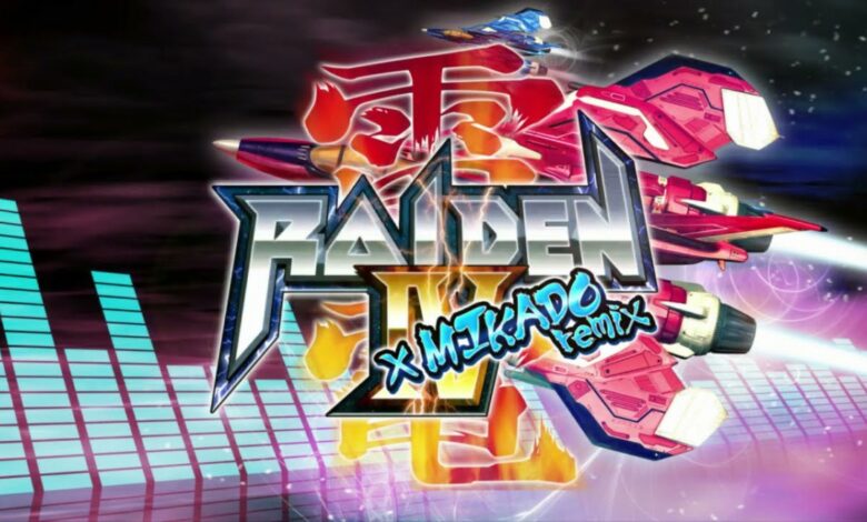 Raiden IV x MIKADO Remix|Raiden IV x MIKADO Remix