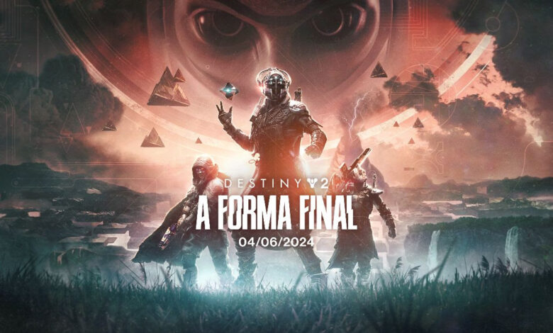 Destiny 2: A Forma Final