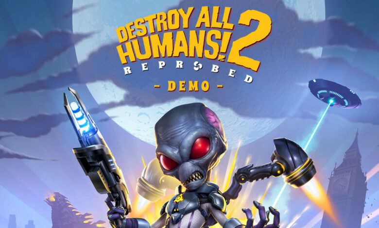 Destroy All Humans 2! Reprobed