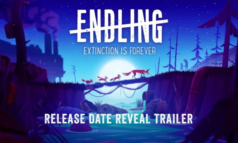 Endling: Extinction is Forever