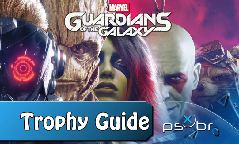 Trophy Guide - Marvel's Guardians of the Galaxy