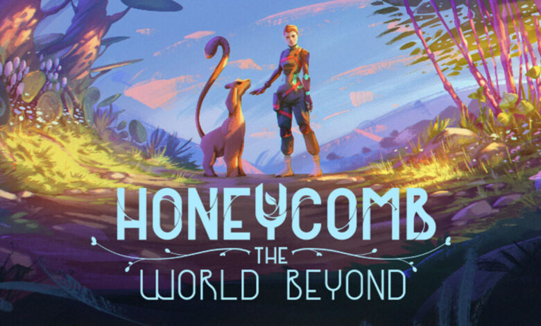 Honeycomb: The World Beyond