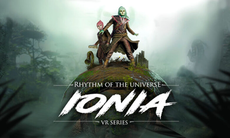 Rhythm of the Universe: IONIA