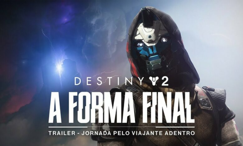 Destiny 2: A Forma Final