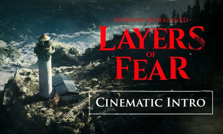 Layers of Fear