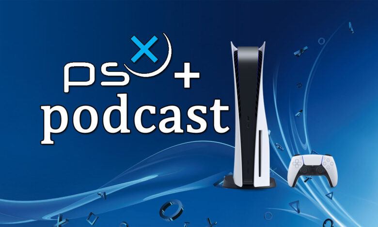 Podcast PSX PS5