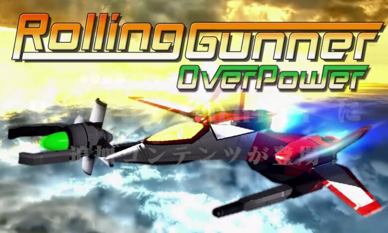 Rolling Gunner + OverPower|Rolling Gunner + OverPower