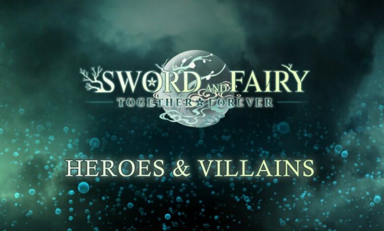 Sword and Fairy: Together Forever