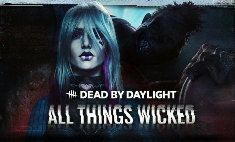 Dead by Daylight: All Things Wicked