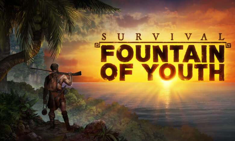 Survival: Fountain of Youth