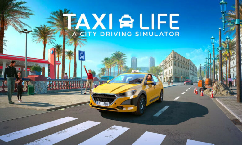 Taxi Life: A City Driving Simulator