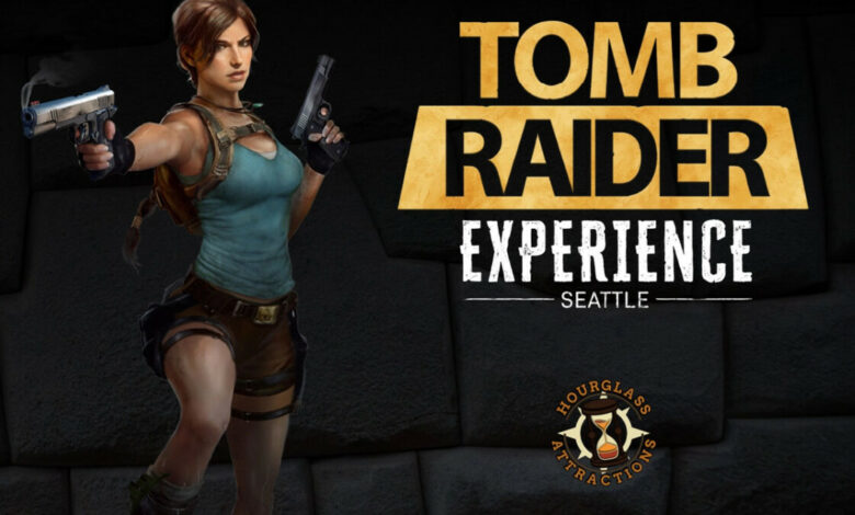 The Tomb Raider Experience Seattle|The Tomb Raider Experience Seattle