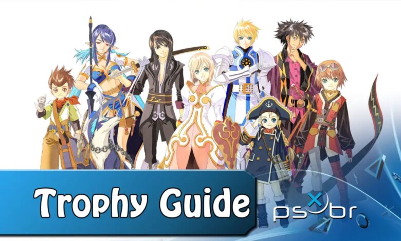 Trophy Guide - Tales of Vesperia: Definitive Edition|||||