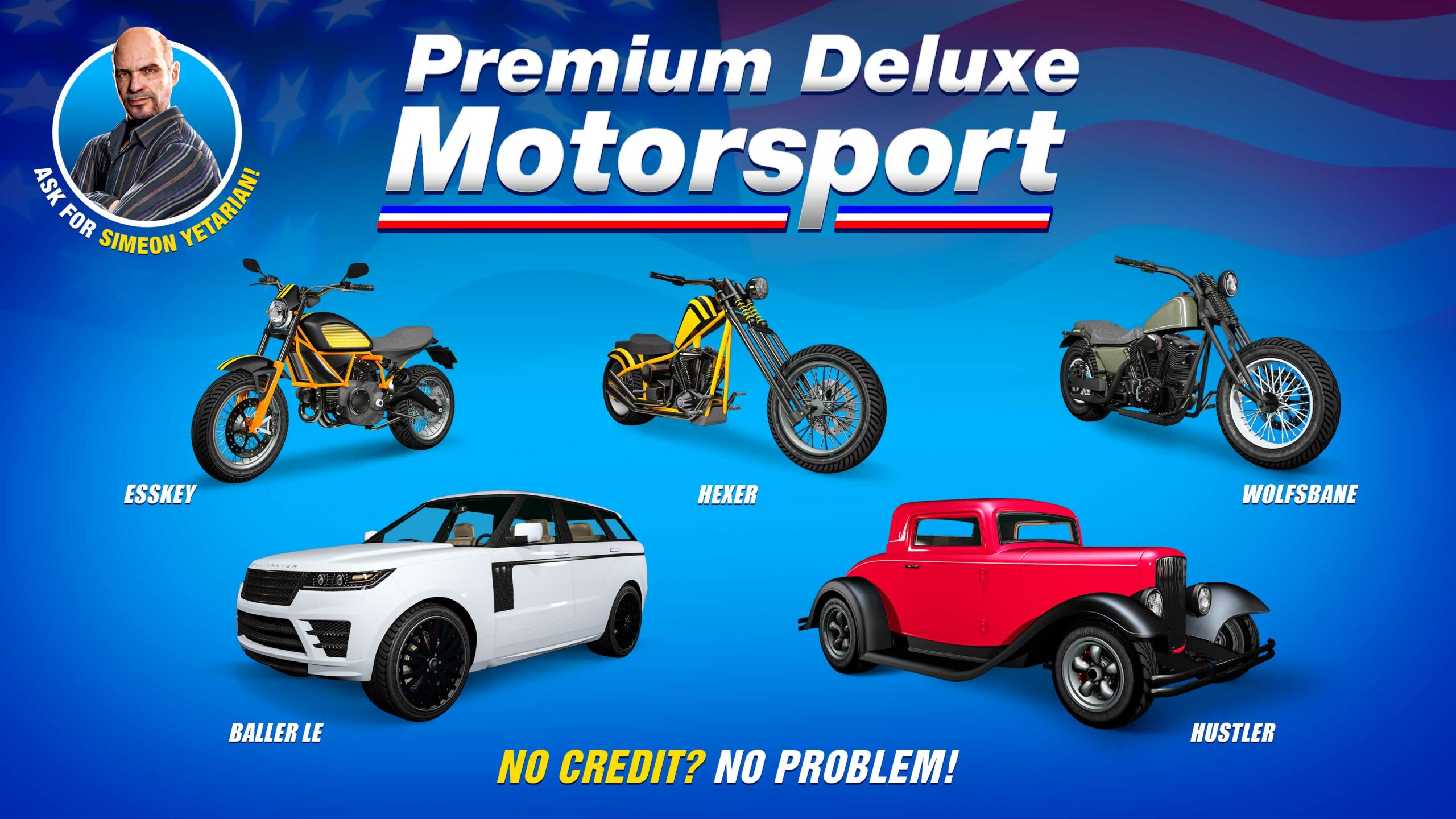 Pôster da Premium Deluxe Motorsport para cinco veículos: Pegassi Esskey, Vapid Hustler, Western Wolfsbane, Gallivanter Baller LE e LCC Hexer.