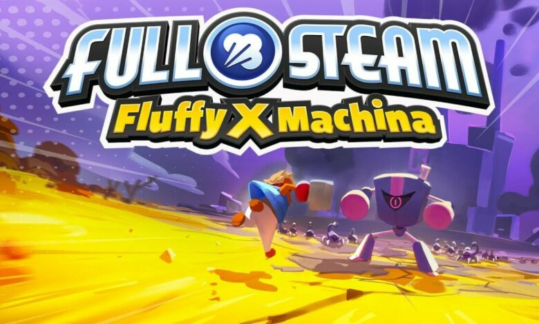 FULL STEAM: Fluffy X Machina