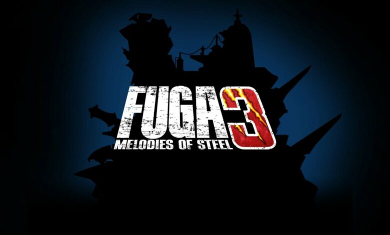 Fuga: Melodies of Steel 3