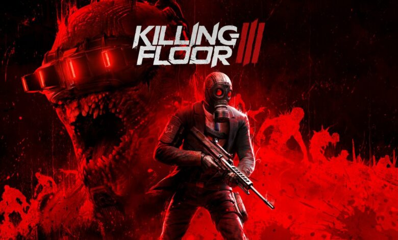 Killing Floor III|Killing Floor III|Killing Floor III