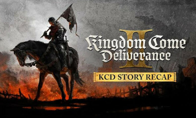 Kingdom Come: Deliverance II|Kingdom Come Deliverance Story Recap