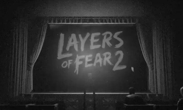 Layers of Fear 2